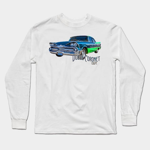 1959 Dodge Coronet Coupe Long Sleeve T-Shirt by Gestalt Imagery